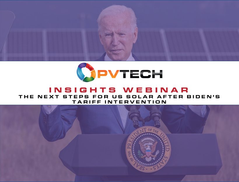 PV Tech Insights: The next steps for US solar after Biden’s tariff intervention